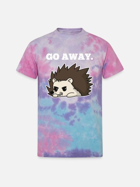 Go Away Porcupine - Unisex Tie Dye T-Shirt - cotton candy