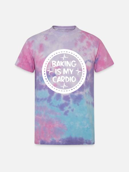 Baking Is My Cardio - Unisex Tie Dye T-Shirt - cotton candy