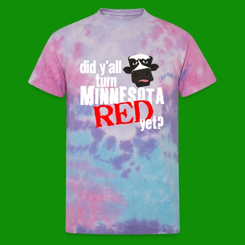 Turn Minnesota Red - Unisex Tie Dye T-Shirt