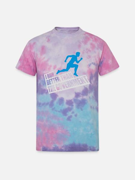 run better than government - Unisex Tie Dye T-Shirt - cotton candy