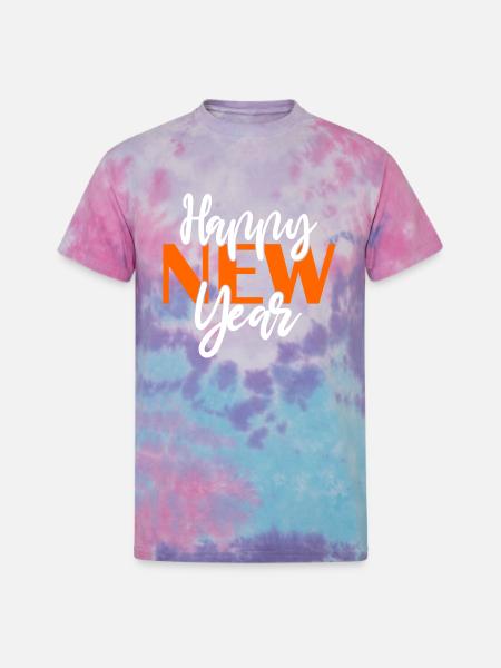 New Year Happy. - Unisex Tie Dye T-Shirt - cotton candy