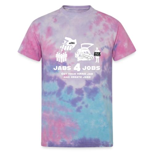 Jabs 4 Jobs - design inverted for dark items - Unisex Tie Dye T-Shirt