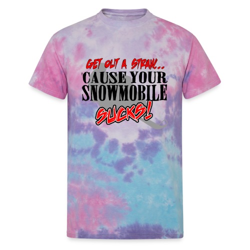 Snowmobile Sucks - Unisex Tie Dye T-Shirt