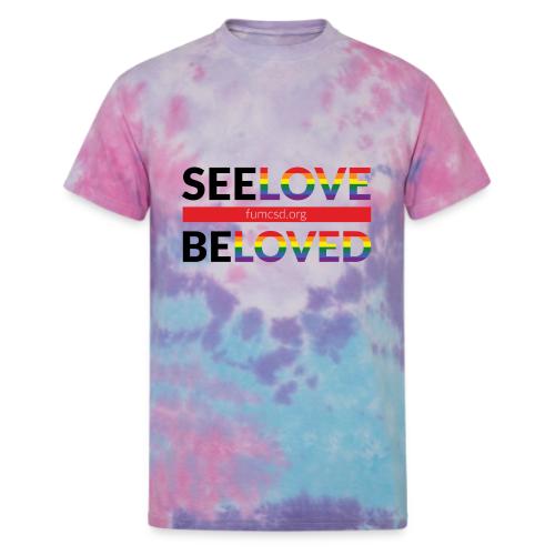 See Love, Be Loved at FUMCSD - Unisex Tie Dye T-Shirt