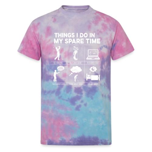 Things I Do In My Spare Time Golfing Addict Appare - Unisex Tie Dye T-Shirt