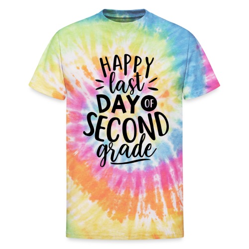 Happy Last Day of Second Grade Teacher T-Shirt - Unisex Tie Dye T-Shirt