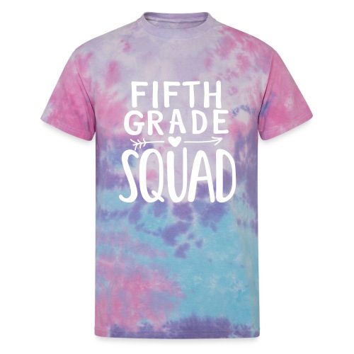 Fifth Grade Squad Teacher Team T-Shirts - Unisex Tie Dye T-Shirt