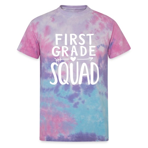 First Grade Squad Teacher Team T-Shirts - Unisex Tie Dye T-Shirt