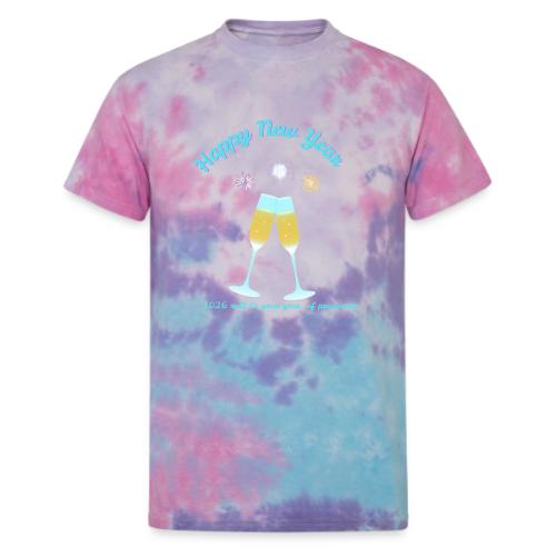 Happy New Year 2026 Prosperity Design - Unisex Tie Dye T-Shirt