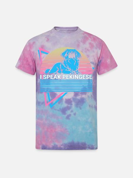 I Speak Pekingese Retro - Unisex Tie Dye T-Shirt - cotton candy