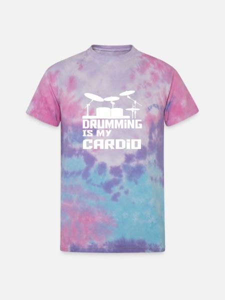 Drumming Is My Cardio - Unisex Tie Dye T-Shirt - cotton candy