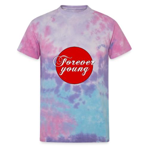Forever Young, timeless Youth - Unisex Tie Dye T-Shirt