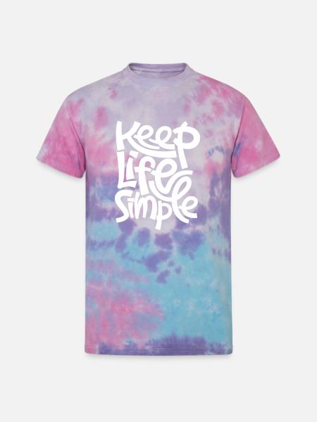 keep life simple - Unisex Tie Dye T-Shirt - cotton candy