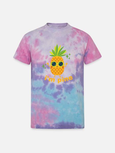 I'M PINE - Unisex Tie Dye T-Shirt - cotton candy