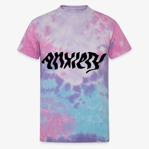 anxiety - Unisex Tie Dye T-Shirt