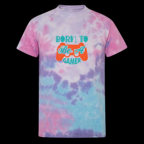 Born to be a Gamer - Unisex Tie Dye T-Shirt