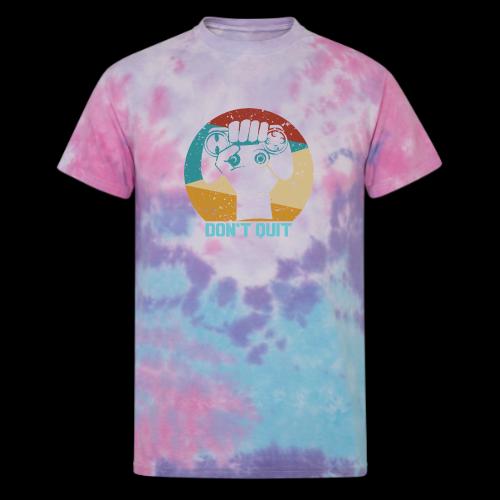 Don't Quit (Gaming Fist) - Unisex Tie Dye T-Shirt