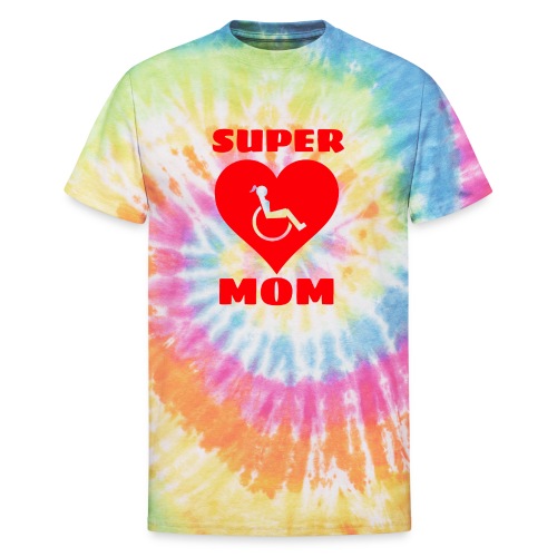 Super mom in wheelchair, wheelchair user, mother - Unisex Tie Dye T-Shirt