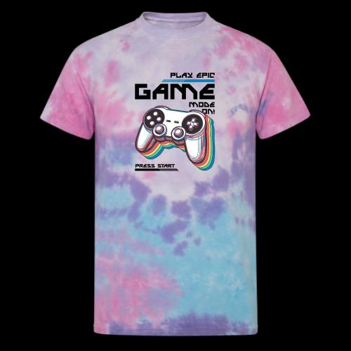 Epic Gamer Mode - Unisex Tie Dye T-Shirt