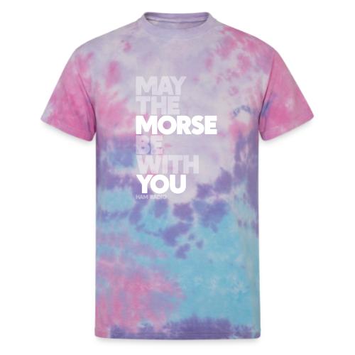 May The Morse Be With You - Unisex Tie Dye T-Shirt