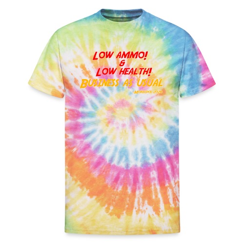 Low ammo & Low health + Logo - Unisex Tie Dye T-Shirt