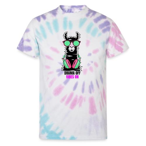 Drama Off Vibes On Llama Shirt – Funny Chill - Unisex Tie Dye T-Shirt