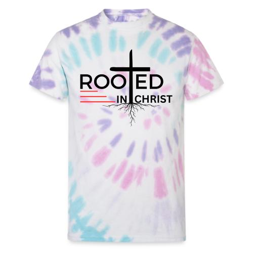 Rooted in Christ - Colossians 2:7 - Unisex Tie Dye T-Shirt