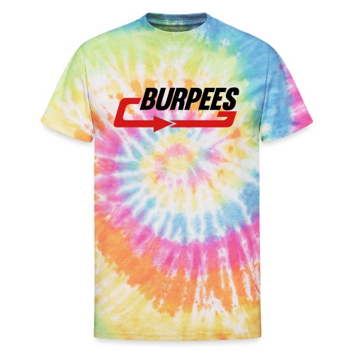 Burpees - Unisex Tie Dye T-Shirt