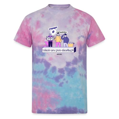 What are you sharing - OEWeek 2026 - Unisex Tie Dye T-Shirt