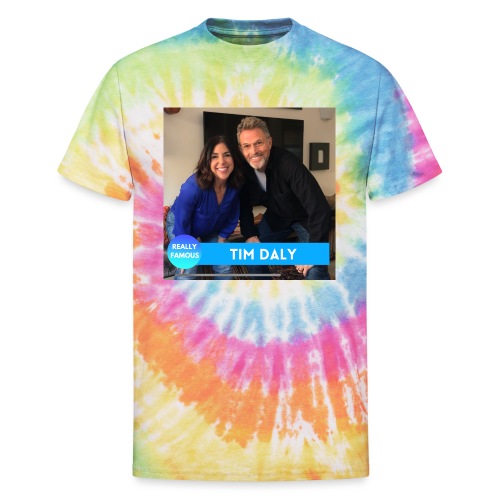 Tim Daly Podcast - Unisex Tie Dye T-Shirt