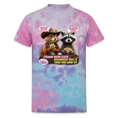 Freedom Squirrel and Raccoon - Unisex Tie Dye T-Shirt