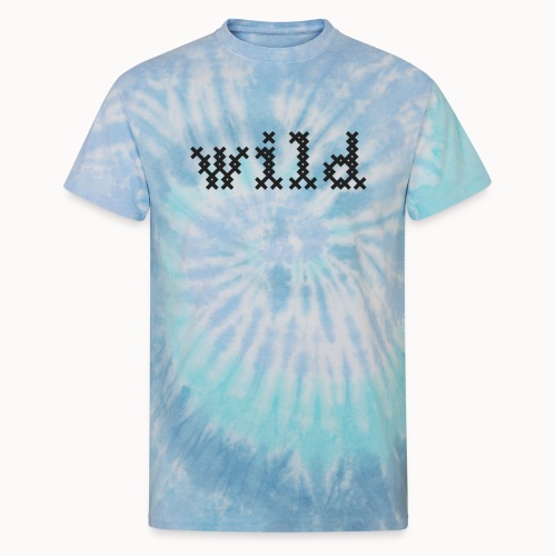 Wild - Unisex Tie Dye T-Shirt