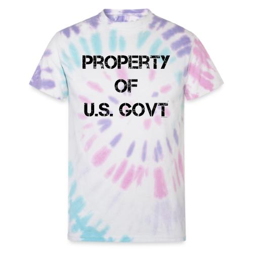 PROPERTY OF U.S. GOVT, black captureit - Unisex Tie Dye T-Shirt