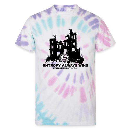 RO Entropy Always Wins - Unisex Tie Dye T-Shirt