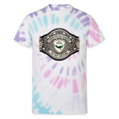Nap Champion Belt T Shirt - Unisex Tie Dye T-Shirt