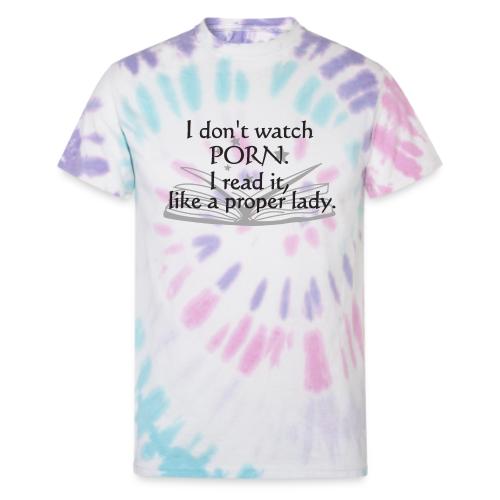 Proper Lady - Unisex Tie Dye T-Shirt