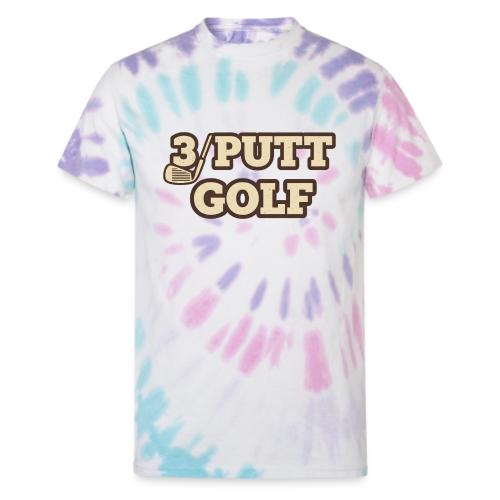 Golfing Joke T-Shirt: 3 Putt Golf Humor Tee - Unisex Tie Dye T-Shirt