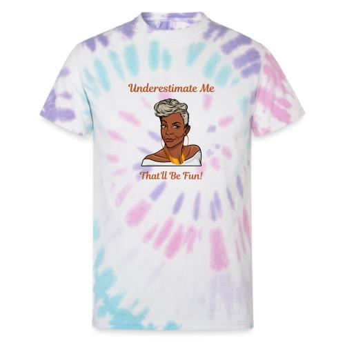 Underestimate Me BRN Ltrs - T-shirt tie-dye pour hommes et femmes