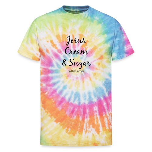 Jesus and Coffee - Unisex Tie Dye T-Shirt