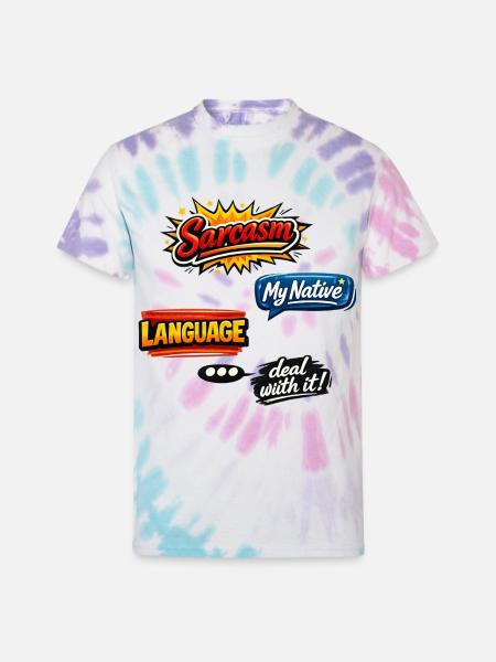 Sarcasm Language Attitude Graphic - Unisex Tie Dye T-Shirt - Pastel Spiral