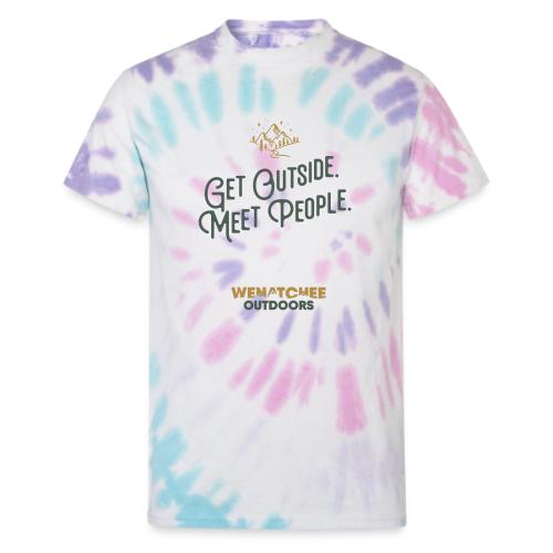 Get Outside. Meet People. Two Tone. - Unisex Tie Dye T-Shirt
