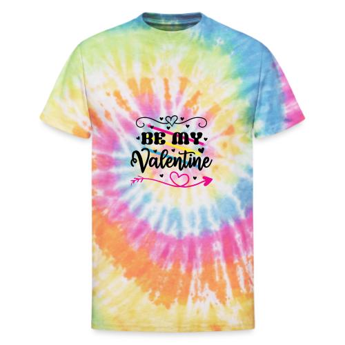 Be My Valentine - Colourful - Unisex Tie Dye T-Shirt