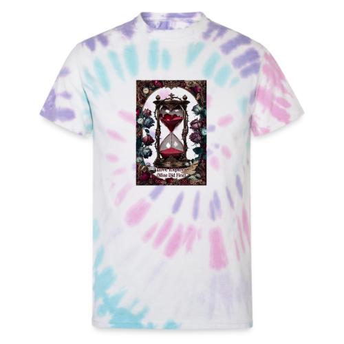 Love Expires (Mine Did First) T-Shirt - Unisex Tie Dye T-Shirt