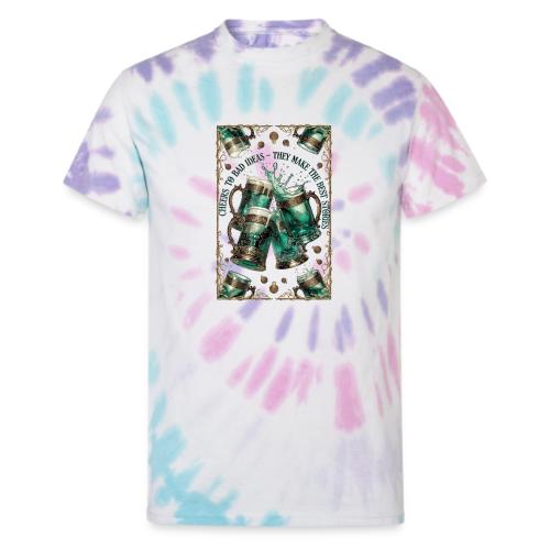 Cheers to Bad Ideas Tankards Graphic Tee - Unisex Tie Dye T-Shirt