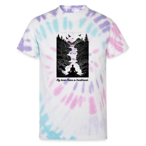 Conditional Inner Peace T-Shirt | Minimalist Zen - Unisex Tie Dye T-Shirt