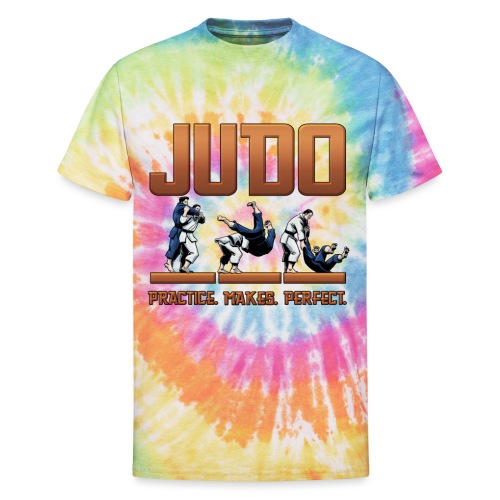 Judo Shirt - Practice Makes Perfect Design - Unisex Tie Dye T-Shirt