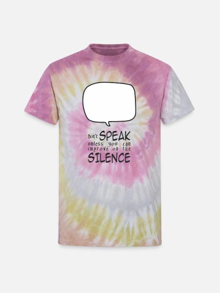 Don't Speak - Unisex Tie Dye T-Shirt - Desert Rose