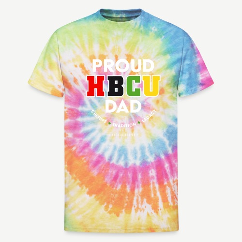 Proud HBCU Dad - Unisex Tie Dye T-Shirt
