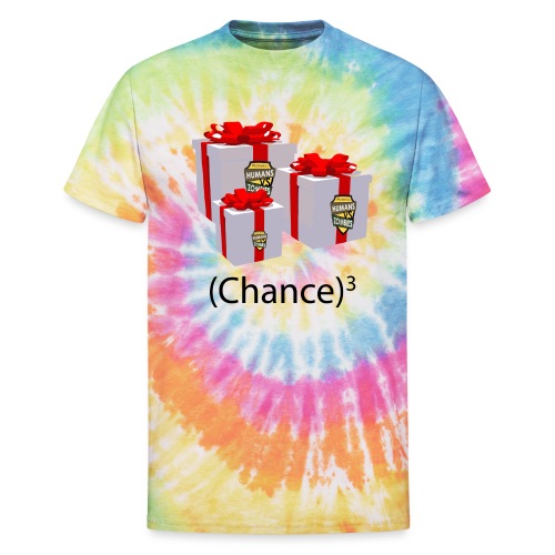 Chance. Cubed. - Unisex Tie Dye T-Shirt