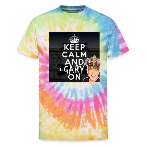 Keep Calm And Gary On - Unisex Tie Dye T-Shirt